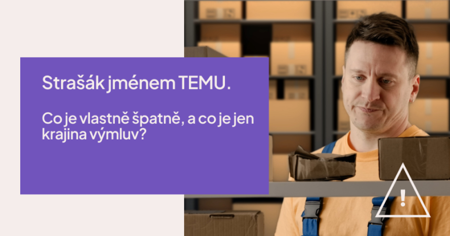 Strašák menom TEMU: Čo je vlastne zle, a čo je len krajina výhovoriek?