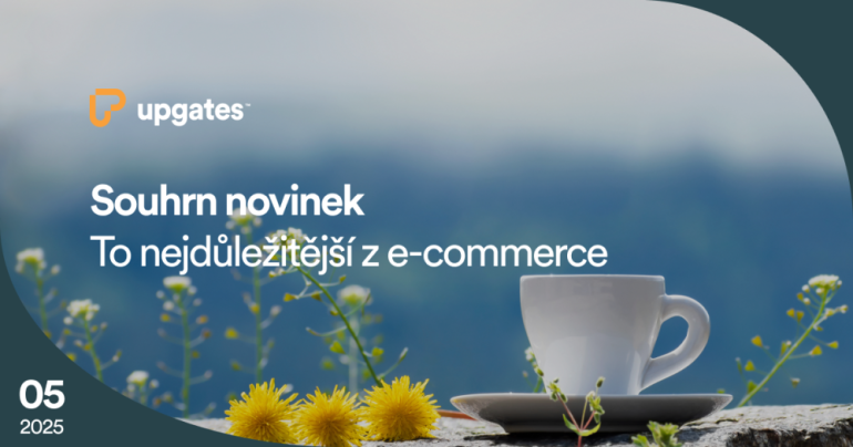 Upgates souhrn novinek: Květen 2025