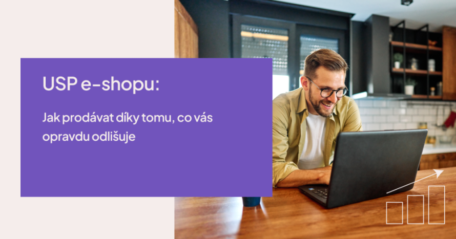 USP e-shopu: Ako predávať vďaka tomu, čo vás skutočne odlišuje