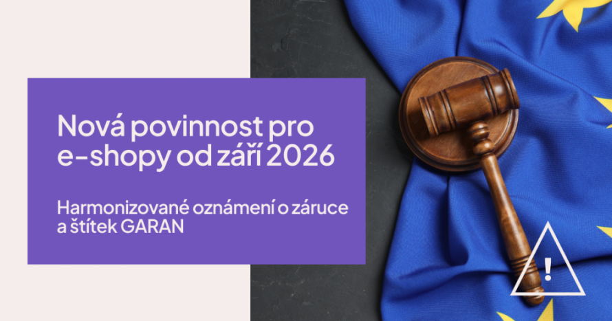 Nová povinnost pro e-shopy v Evropě od září 2026: harmonizované oznámení o záruce a štítek GARAN