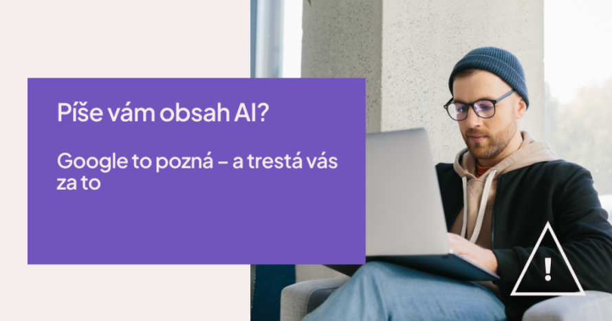 Píše vám obsah AI? Google to vie – a trestá vás za to