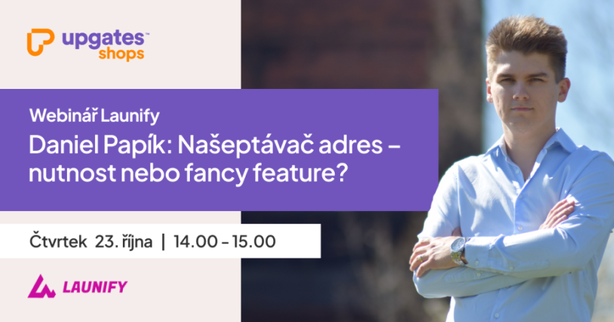Záznam webináře Launify: Je našeptávač adres nutnost nebo fancy feature?