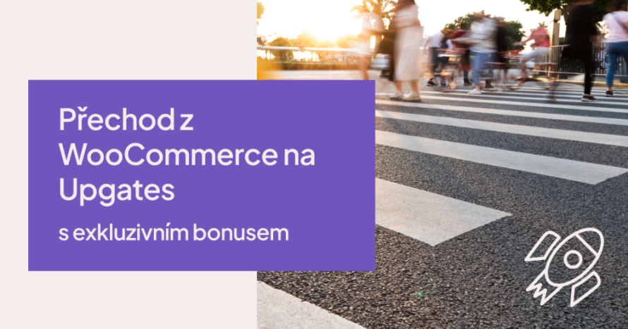 Přechod z WooCommerce na Upgates: konec starostí s pluginy a aktualizacemi